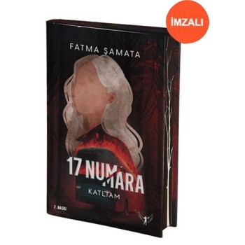 17 Numara - Katliam (Ciltli - İmzalı)