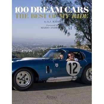 100 Dream Cars - The Best of My Ride (Ciltli)