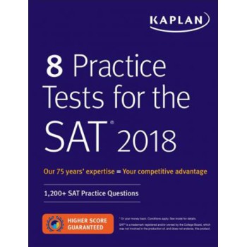 8 Practice Tests for the SAT 2018
