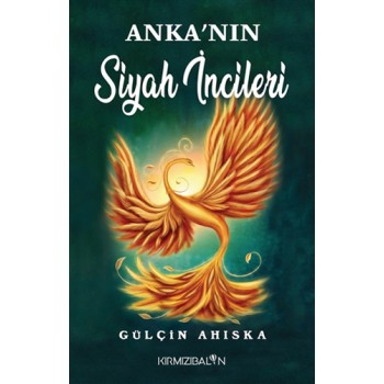 Anka'nın Siyah İncileri