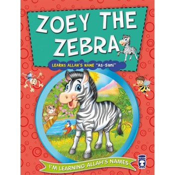Zoey The Zebra Learns Allah's Name As Sani