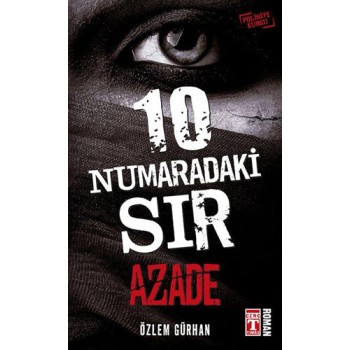 10 Numaradaki Sır Azade