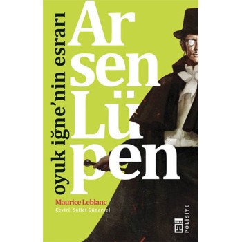 Arsen Lüpen - Oyuk İğne'nin Esrarı