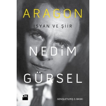 Aragon - İsyan ve Şiir