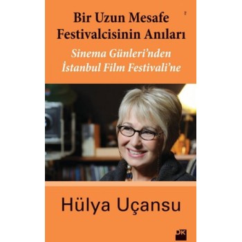 Bir Uzun Mesafe Festivalcisinin Anıları