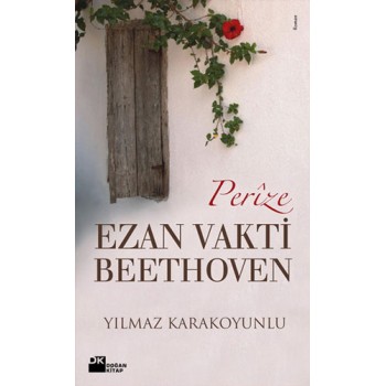 Perize - Ezan Vakti Beethoven