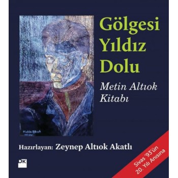 Gölgesi Yıldız Dolu