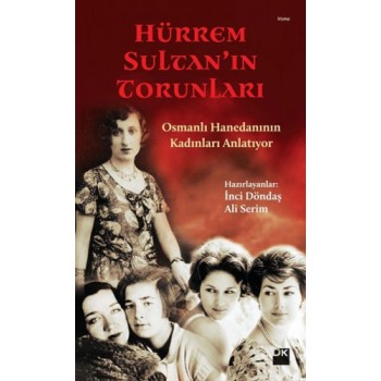 Hürrem Sultan'ın Torunları