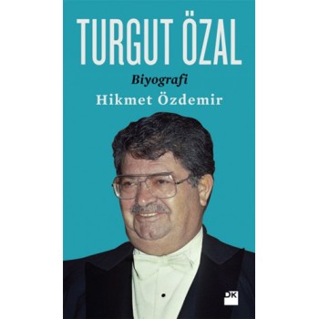 Turgut Özal Biyografi