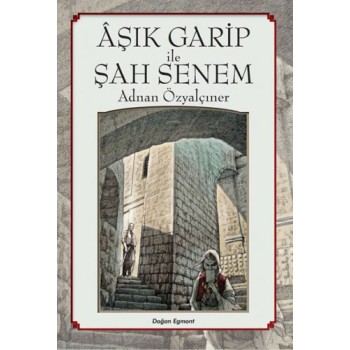 Aşık Garip İle Şah Senem