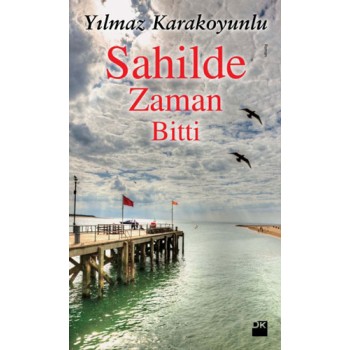 Sahilde Zaman Bitti