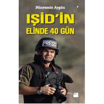 Işid'in Elinde 40 Gün