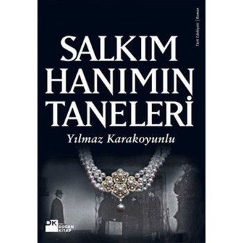 Salkım Hanım'ın Taneleri