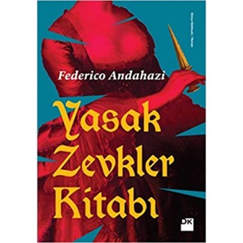 YASAK ZEVKLER KİTABI