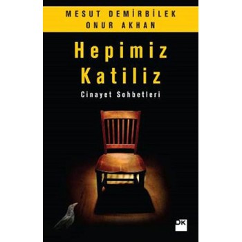 Hepimiz Katiliz