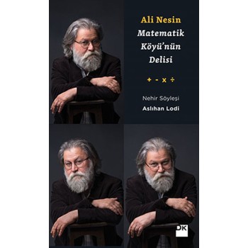 Ali Nesin - Matematik Köyü'nün Delisi