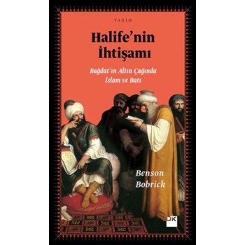 Halifenin İhtişamı