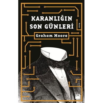 Karanlığın Son Günleri