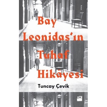 Bay Leonidas’ın Tuhaf Hikâyesi