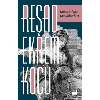 Kafes Arkası Günahkarları