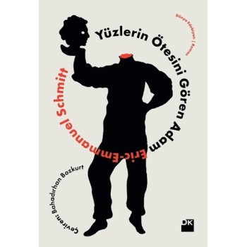 Yüzlerin Ötesini Gören Adam