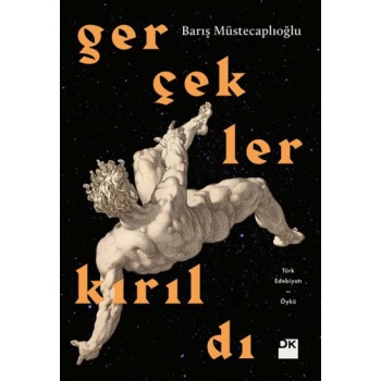 Gerçekler Kırıldı