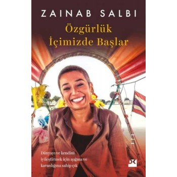 Özgürlük İçimizde Başlar