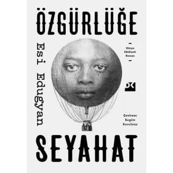 Özgürlüğe Seyahat