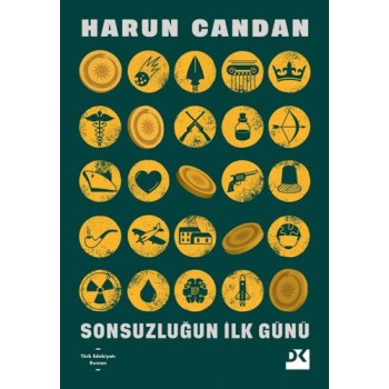 Sonsuzluğun İlk Günü