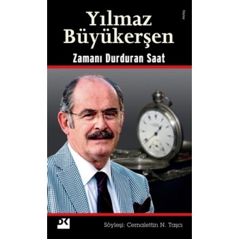 Yılmaz Büyükerşen - Zamanı Durduran Saat