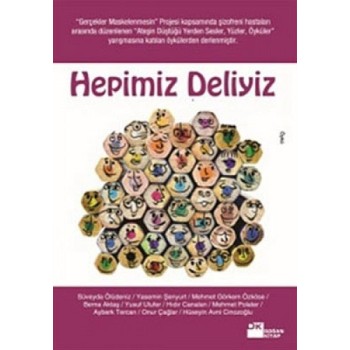 Hepimiz Deliyiz