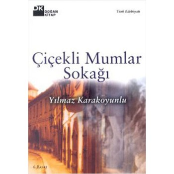 Çiçekli Mumlar Sokağı