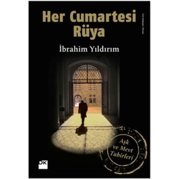Her Cumartesi Rüya
