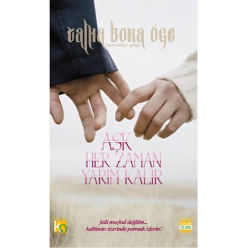 Aşk Her Zaman Yarım Kalır