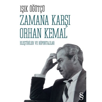 Zamana Karşı Orhan Kemal