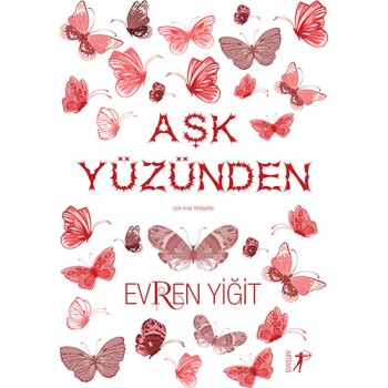 Aşk Yüzünden