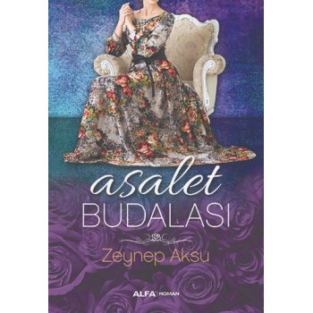 Asalet Budalası