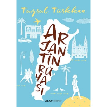 Arjantin Rüyası