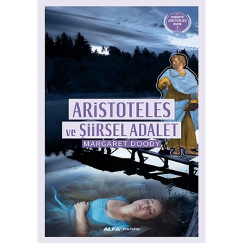 Aristoteles ve Şiirsel Adalet
