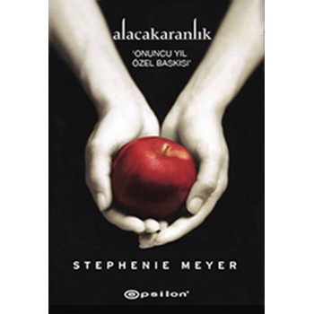 Alacakaranlık Yaşam ve Ölüm - 10. Yıl Özel Baskısı - İki Kitap