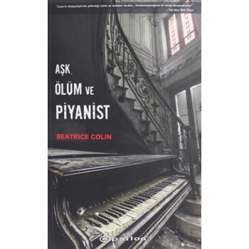 Aşk, Ölüm ve Pİyanist