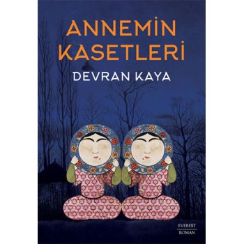 Annemin Kasetleri