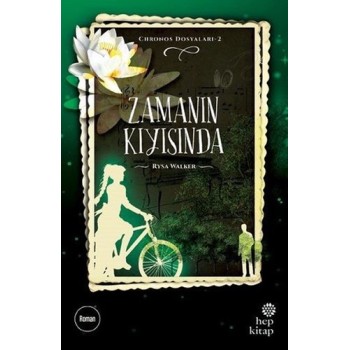 Zamanın Kıyısında-Chronos Dosyaları 2