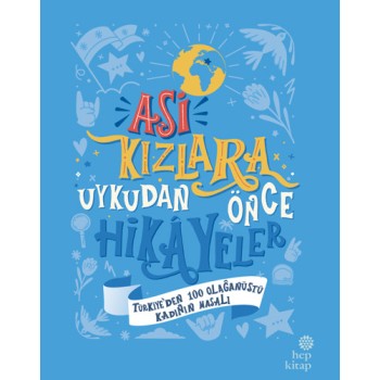 Asi Kızlara Uykudan Önce Hikayeler (Ciltli)