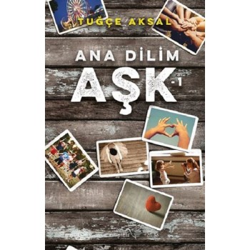 Ana Dilim Aşk-1
