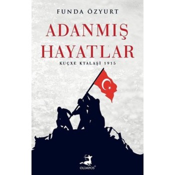 Adanmış Hayatlar