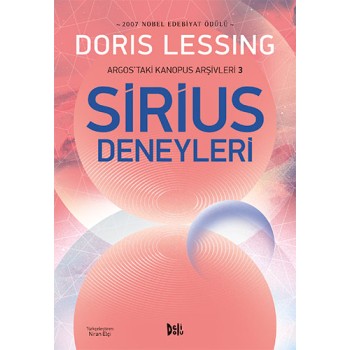 Argos'taki Kanopus Arşivleri 3 - Sirius Deneyleri