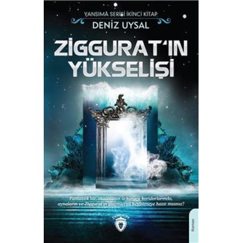 Ziggurat'ın Yükselişi