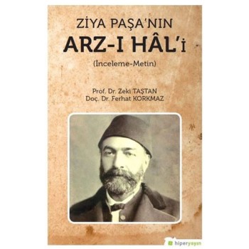 Ziya Paşa’nın Arz-ı Hal’i