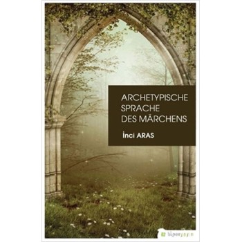Archetypische Sprache Des Marchens
